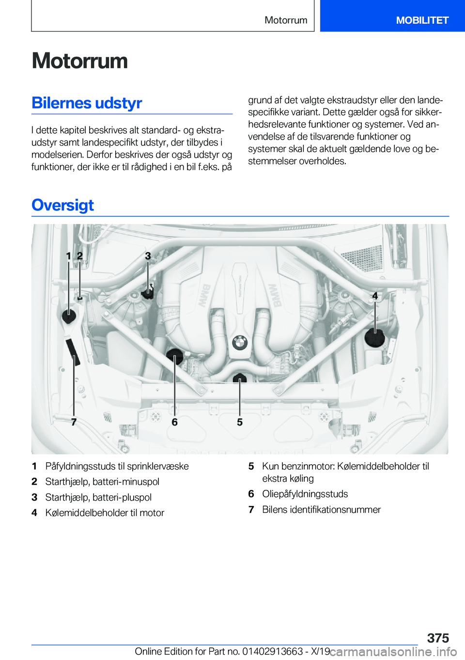 BMW X5 2020  InstruktionsbØger (in Danish) �M�o�t�o�r�r�u�m�B�i�l�e�r�n�e�s��u�d�s�t�y�r
�I��d�e�t�t�e��k�a�p�i�t�e�l��b�e�s�k�r�i�v�e�s��a�l�t��s�t�a�n�d�a�r�d�-��o�g��e�k�s�t�r�aj
�u�d�s�t�y�r��s�a�m�t��l�a�n�d�e�s�p�e�c�i�f�i�k�t