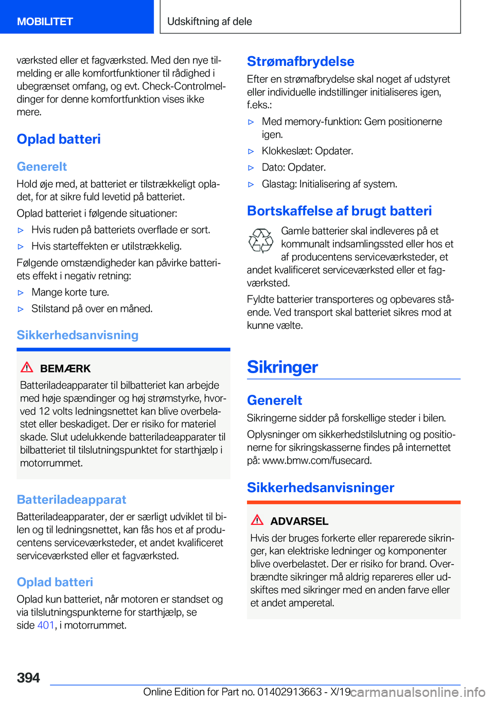 BMW X5 2020  InstruktionsbØger (in Danish) �v�æ�r�k�s�t�e�d��e�l�l�e�r��e�t��f�a�g�v�æ�r�k�s�t�e�d�.��M�e�d��d�e�n��n�y�e��t�i�lj
�m�e�l�d�i�n�g��e�r��a�l�l�e��k�o�m�f�o�r�t�f�u�n�k�t�i�o�n�e�r��t�i�l��r�å�d�i�g�h�e�d��i
�u�b�