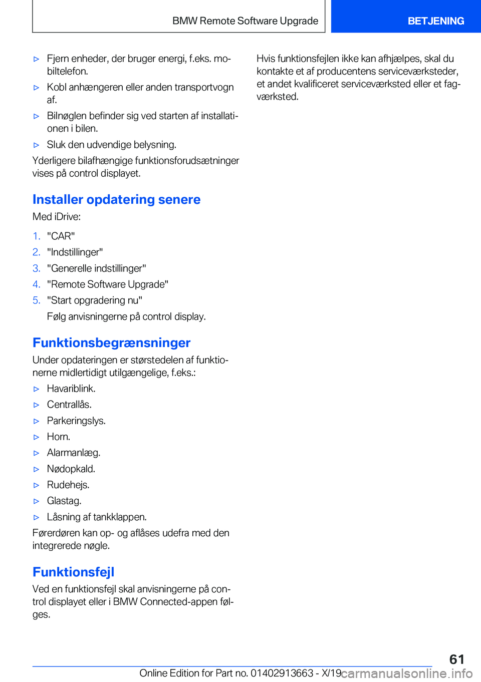 BMW X5 2020  InstruktionsbØger (in Danish) 'x�F�j�e�r�n��e�n�h�e�d�e�r�,��d�e�r��b�r�u�g�e�r��e�n�e�r�g�i�,��f�.�e�k�s�.��m�oj�b�i�l�t�e�l�e�f�o�n�.'x�K�o�b�l��a�n�h�æ�n�g�e�r�e�n��e�l�l�e�r��a�n�d�e�n��t�r�a�n�s�p�o�r�t�v�