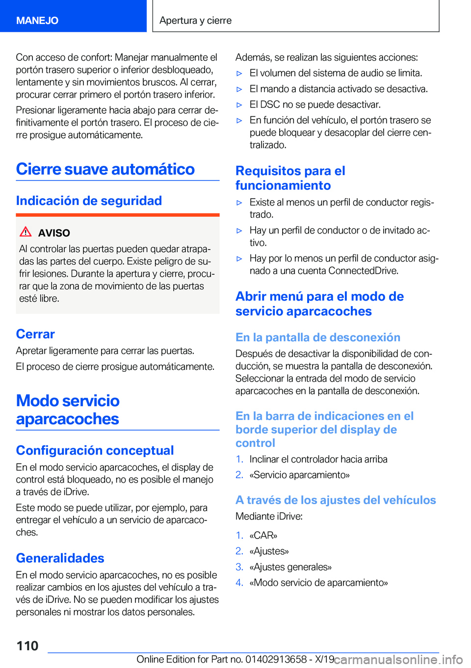 BMW X5 2020  Manuales de Empleo (in Spanish) �C�o�n��a�c�c�e�s�o��d�e��c�o�n�f�o�r�t�:��M�a�n�e�j�a�r��m�a�n�u�a�l�m�e�n�t�e��e�l�p�o�r�t�