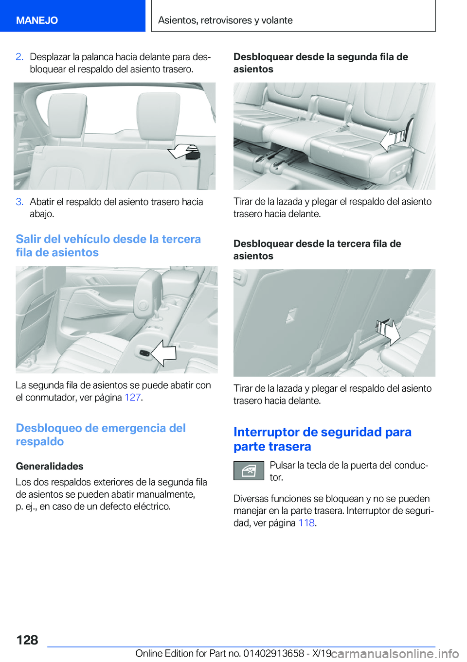 BMW X5 2020  Manuales de Empleo (in Spanish) �2�.�D�e�s�p�l�a�z�a�r��l�a��p�a�l�a�n�c�a��h�a�c�i�a��d�e�l�a�n�t�e��p�a�r�a��d�e�sª
�b�l�o�q�u�e�a�r��e�l��r�e�s�p�a�l�d�o��d�e�l��a�s�i�e�n�t�o��t�r�a�s�e�r�o�.�3�.�A�b�a�t�i�r��e�l�