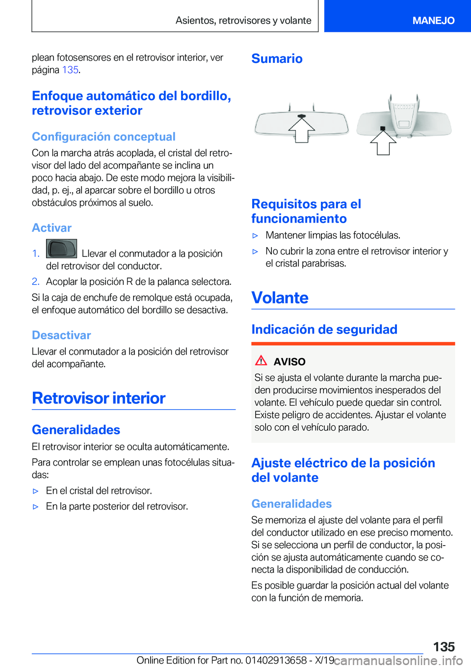 BMW X5 2020  Manuales de Empleo (in Spanish) �p�l�e�a�n��f�o�t�o�s�e�n�s�o�r�e�s��e�n��e�l��r�e�t�r�o�v�i�s�o�r��i�n�t�e�r�i�o�r�,��v�e�r�p�
