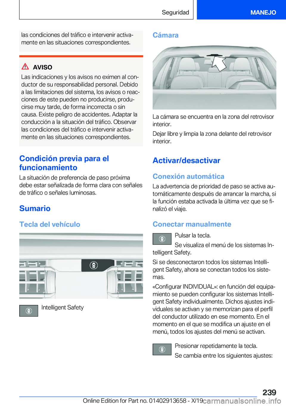 BMW X5 2020  Manuales de Empleo (in Spanish) �l�a�s��c�o�n�d�i�c�i�o�n�e�s��d�e�l��t�r�