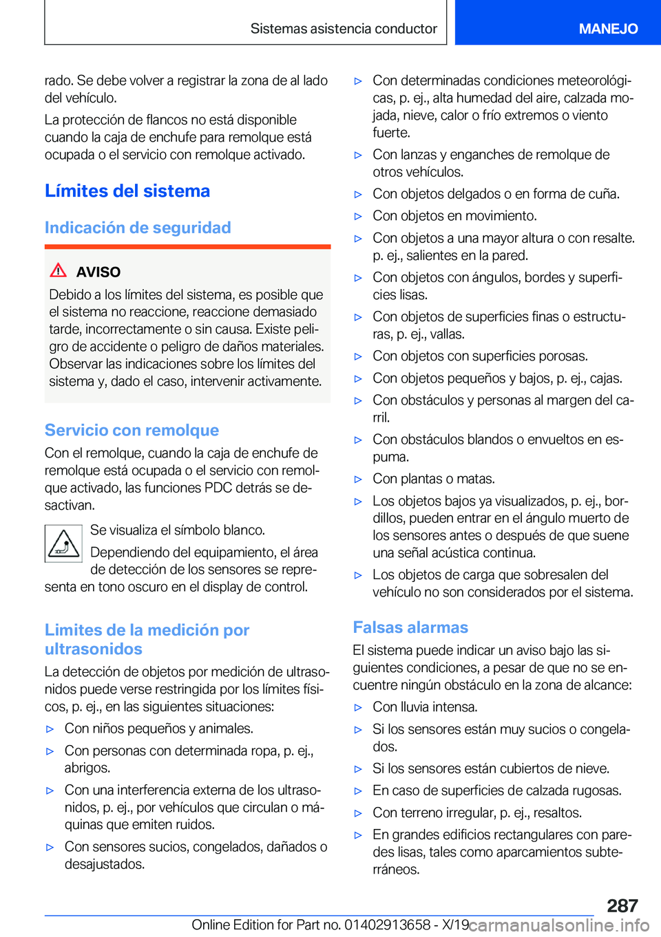 BMW X5 2020  Manuales de Empleo (in Spanish) �r�a�d�o�.��S�e��d�e�b�e��v�o�l�v�e�r��a��r�e�g�i�s�t�r�a�r��l�a��z�o�n�a��d�e��a�l��l�a�d�o
�d�e�l��v�e�h�