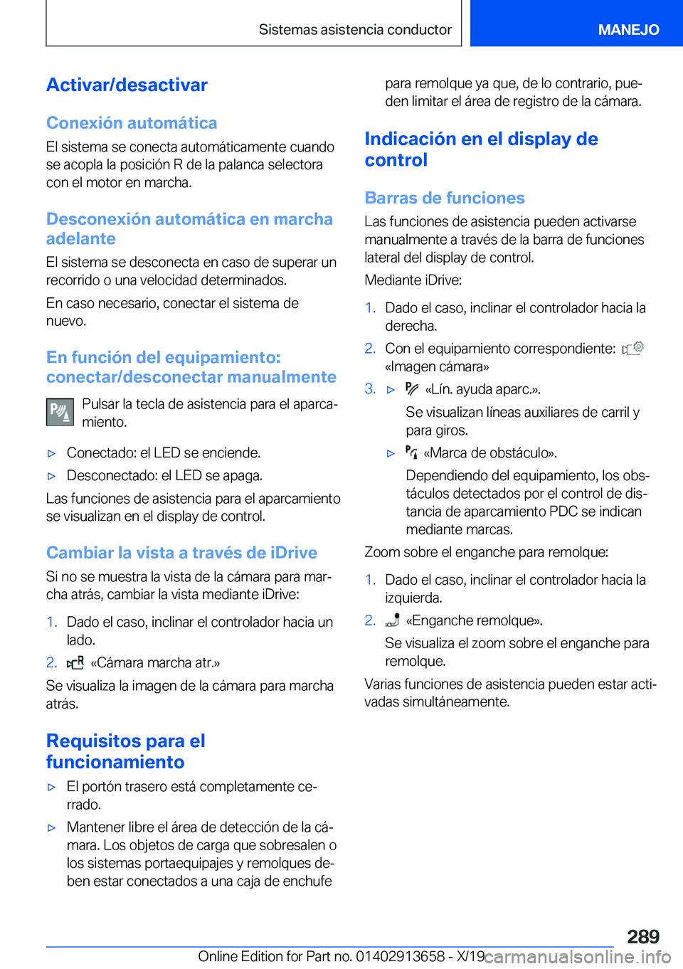 BMW X5 2020  Manuales de Empleo (in Spanish) �A�c�t�i�v�a�r�/�d�e�s�a�c�t�i�v�a�r�C�o�n�e�x�i�