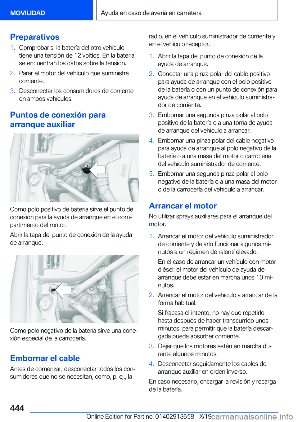 BMW X5 2020  Manuales de Empleo (in Spanish) �P�r�e�p�a�r�a�t�i�v�o�s�1�.�C�o�m�p�r�o�b�a�r��s�i��l�a��b�a�t�e�r�