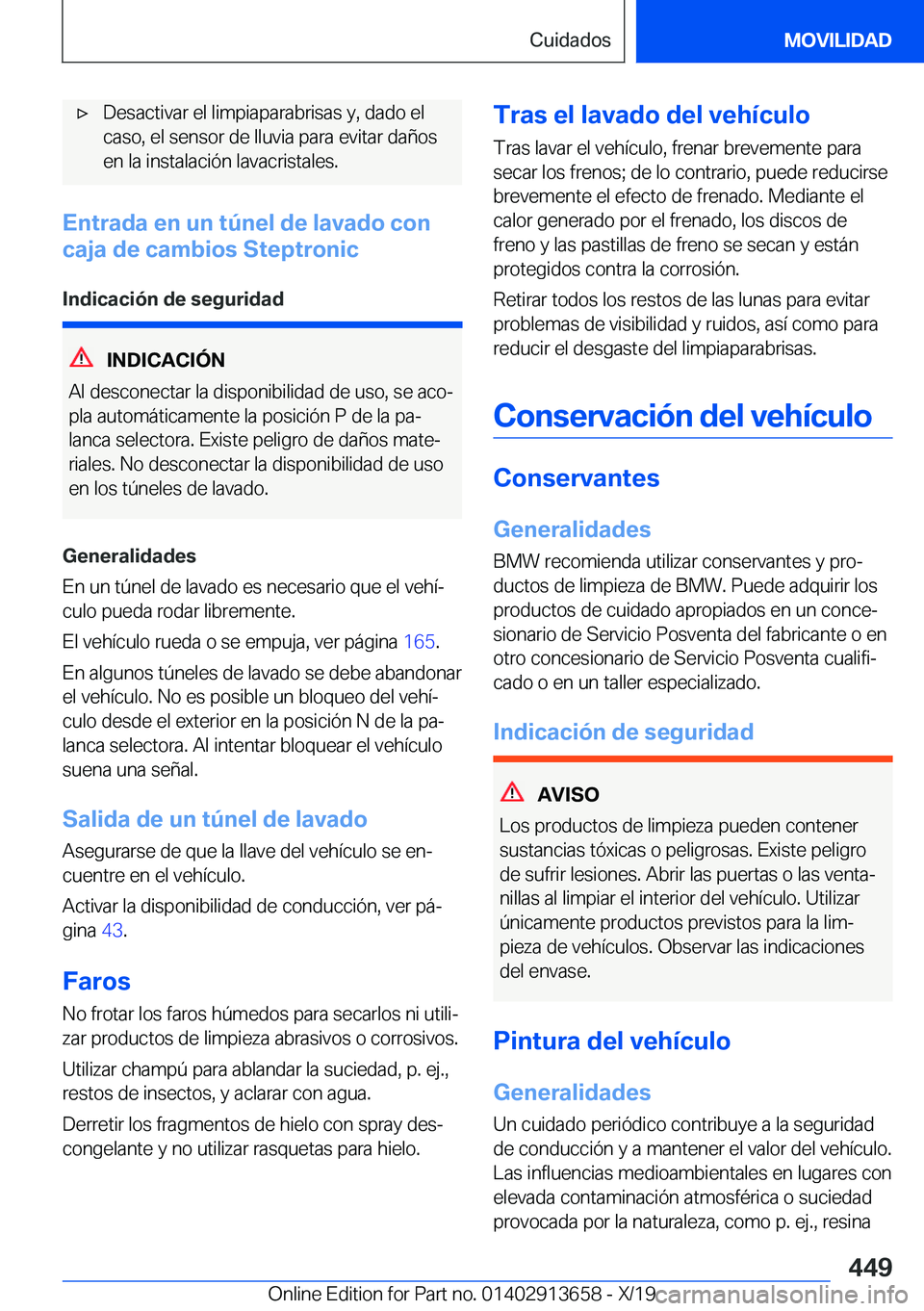 BMW X5 2020  Manuales de Empleo (in Spanish) x�D�e�s�a�c�t�i�v�a�r��e�l��l�i�m�p�i�a�p�a�r�a�b�r�i�s�a�s��y�,��d�a�d�o��e�l�c�a�s�o�,��e�l��s�e�n�s�o�r��d�e��l�l�u�v�i�a��p�a�r�a��e�v�i�t�a�r��d�a�