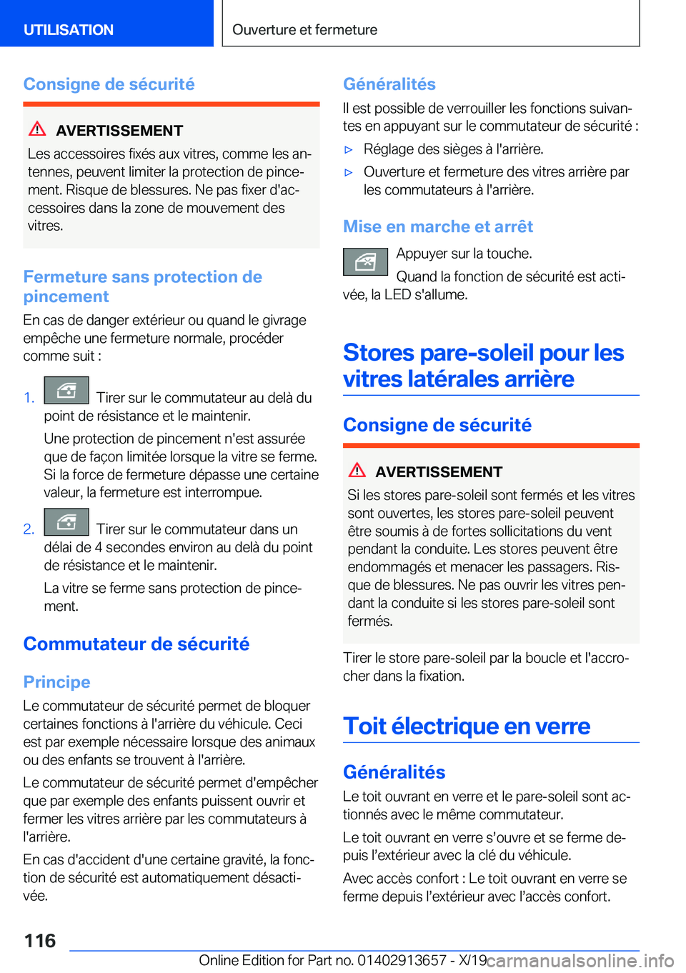 BMW X5 2020  Notices Demploi (in French) �C�o�n�s�i�g�n�e��d�e��s�é�c�u�r�i�t�é
�A�V�E�R�T�I�S�S�E�M�E�N�T
�L�e�s��a�c�c�e�s�s�o�i�r�e�s��f�i�x�é�s��a�u�x��v�i�t�r�e�s�,��c�o�m�m�e��l�e�s��a�nj �t�e�n�n�e�s�,��p�e�u�v�e�n�t��l