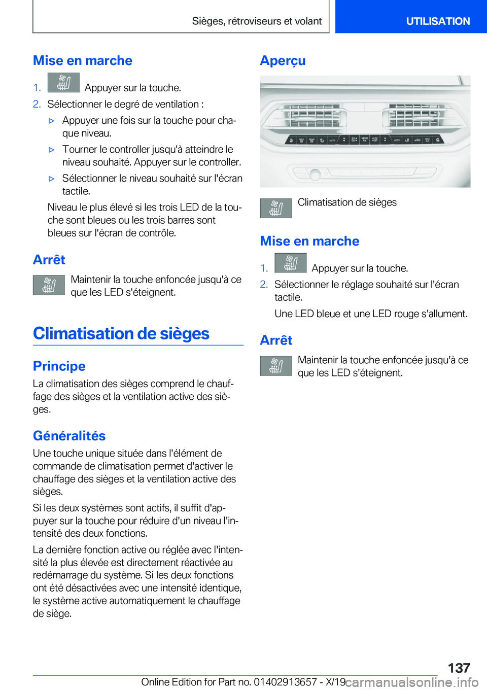 BMW X5 2020  Notices Demploi (in French) �M�i�s�e��e�n��m�a�r�c�h�e�1�.���A�p�p�u�y�e�r��s�u�r��l�a��t�o�u�c�h�e�.�2�.�S�é�l�e�c�t�i�o�n�n�e�r��l�e��d�e�g�r�é��d�e��v�e�n�t�i�l�a�t�i�o�n��:'x�A�p�p�u�y�e�r��u�n�e��f�o�i�s