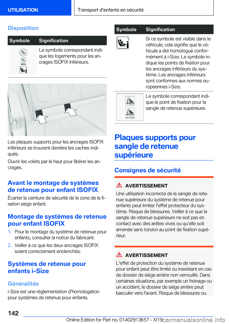 BMW X5 2020  Notices Demploi (in French) �D�i�s�p�o�s�i�t�i�o�n�S�y�m�b�o�l�e�S�i�g�n�i�f�i�c�a�t�i�o�n�L�e��s�y�m�b�o�l�e��c�o�r�r�e�s�p�o�n�d�a�n�t��i�n�d�ij
�q�u�e��l�e�s��l�o�g�e�m�e�n�t�s��p�o�u�r��l�e�s��a�nj
�c�r�a�g�e�s��I