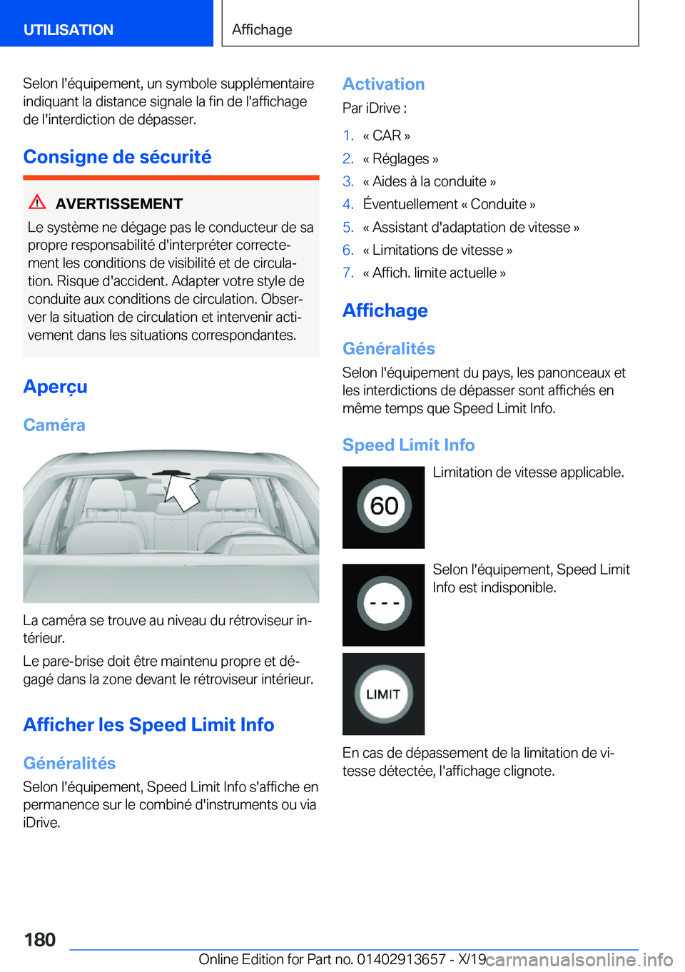 BMW X5 2020  Notices Demploi (in French) �S�e�l�o�n��l�'�é�q�u�i�p�e�m�e�n�t�,��u�n��s�y�m�b�o�l�e��s�u�p�p�l�é�m�e�n�t�a�i�r�e�i�n�d�i�q�u�a�n�t��l�a��d�i�s�t�a�n�c�e��s�i�g�n�a�l�e��l�a��f�i�n��d�e��l�'�a�f�f�i�c�h�a�g