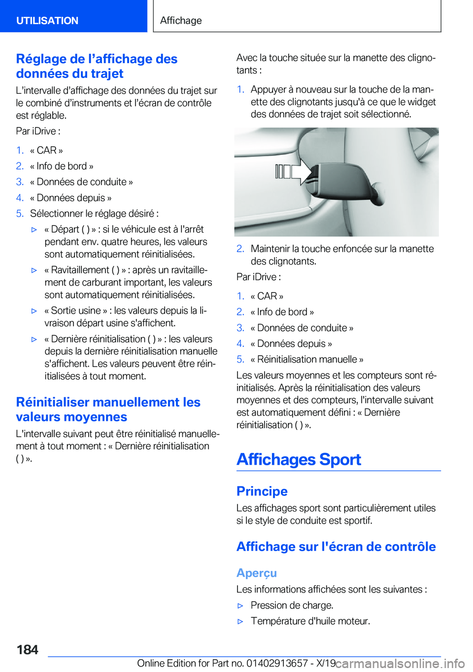 BMW X5 2020  Notices Demploi (in French) �R�é�g�l�a�g�e��d�e��ls�a�f�f�i�c�h�a�g�e��d�e�s
�d�o�n�n�é�e�s��d�u��t�r�a�j�e�t
�Ls�i�n�t�e�r�v�a�l�l�e��ds�a�f�f�i�c�h�a�g�e��d�e�s��d�o�n�n�é�e�s��d�u��t�r�a�j�e�t��s�u�r
�l�e��c