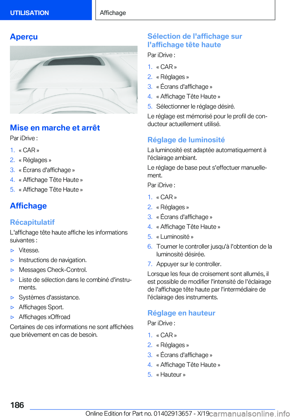 BMW X5 2020  Notices Demploi (in French) �A�p�e�r�ç�u
�M�i�s�e��e�n��m�a�r�c�h�e��e�t��a�r�r�ê�t
�P�a�r��i�D�r�i�v�e��:
�1�.�k��C�A�R��{�2�.�k��R�é�g�l�a�g�e�s��{�3�.�k��