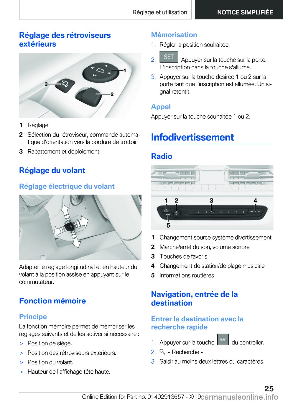 BMW X5 2020  Notices Demploi (in French) �R�é�g�l�a�g�e��d�e�s��r�é�t�r�o�v�i�s�e�u�r�s
�e�x�t�é�r�i�e�u�r�s�1�R�é�g�l�a�g�e�2�S�é�l�e�c�t�i�o�n��d�u��r�é�t�r�o�v�i�s�e�u�r�,��c�o�m�m�a�n�d�e��a�u�t�o�m�aj
�t�i�q�u�e��d�'�o