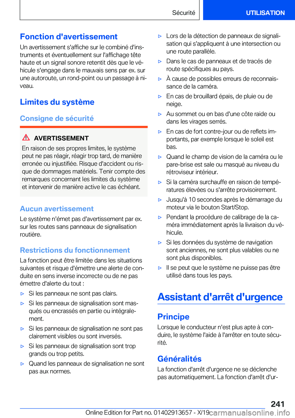 BMW X5 2020  Notices Demploi (in French) �F�o�n�c�t�i�o�n��d�'�a�v�e�r�t�i�s�s�e�m�e�n�t�U�n��a�v�e�r�t�i�s�s�e�m�e�n�t��s�'�a�f�f�i�c�h�e��s�u�r��l�e��c�o�m�b�i�n�é��d�'�i�n�sj
�t�r�u�m�e�n�t�s��e�t��é�v�e�n�t�u�e�l�