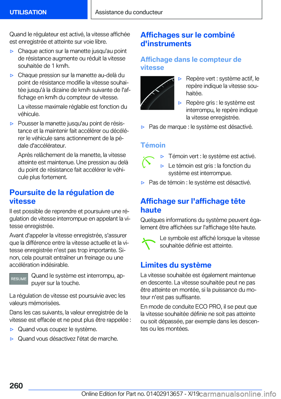 BMW X5 2020  Notices Demploi (in French) �Q�u�a�n�d��l�e��r�é�g�u�l�a�t�e�u�r��e�s�t��a�c�t�i�v�é�,��l�a��v�i�t�e�s�s�e��a�f�f�i�c�h�é�e�e�s�t��e�n�r�e�g�i�s�t�r�é�e��e�t��a�t�t�e�i�n�t�e��s�u�r��v�o�i�e��l�i�b�r�e�.'x�C