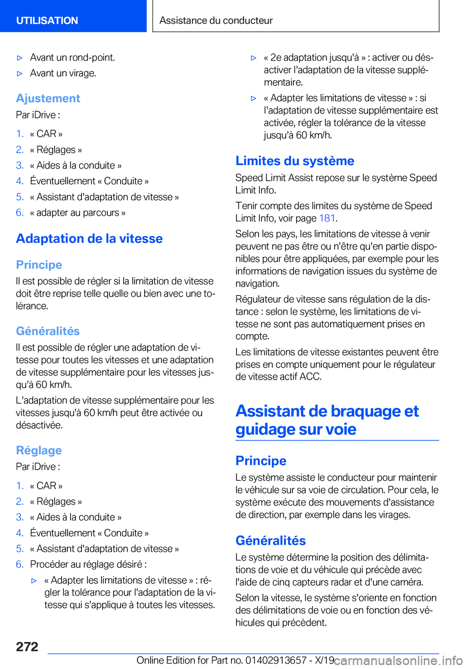 BMW X5 2020  Notices Demploi (in French) 'x�A�v�a�n�t��u�n��r�o�n�d�-�p�o�i�n�t�.'x�A�v�a�n�t��u�n��v�i�r�a�g�e�.
�A�j�u�s�t�e�m�e�n�t�P�a�r��i�D�r�i�v�e��:
�1�.�k��C�A�R��{�2�.�k��R�é�g�l�a�g�e�s��{�3�.�k��A�i�d�e�s��