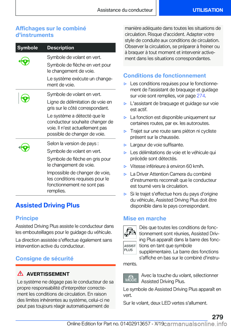 BMW X5 2020  Notices Demploi (in French) �A�f�f�i�c�h�a�g�e�s��s�u�r��l�e��c�o�m�b�i�n�é
�d�'�i�n�s�t�r�u�m�e�n�t�s�S�y�m�b�o�l�e�D�e�s�c�r�i�p�t�i�o�n�S�y�m�b�o�l�e��d�e��v�o�l�a�n�t��e�n��v�e�r�t�.
�S�y�m�b�o�l�e��d�e��f�l�è