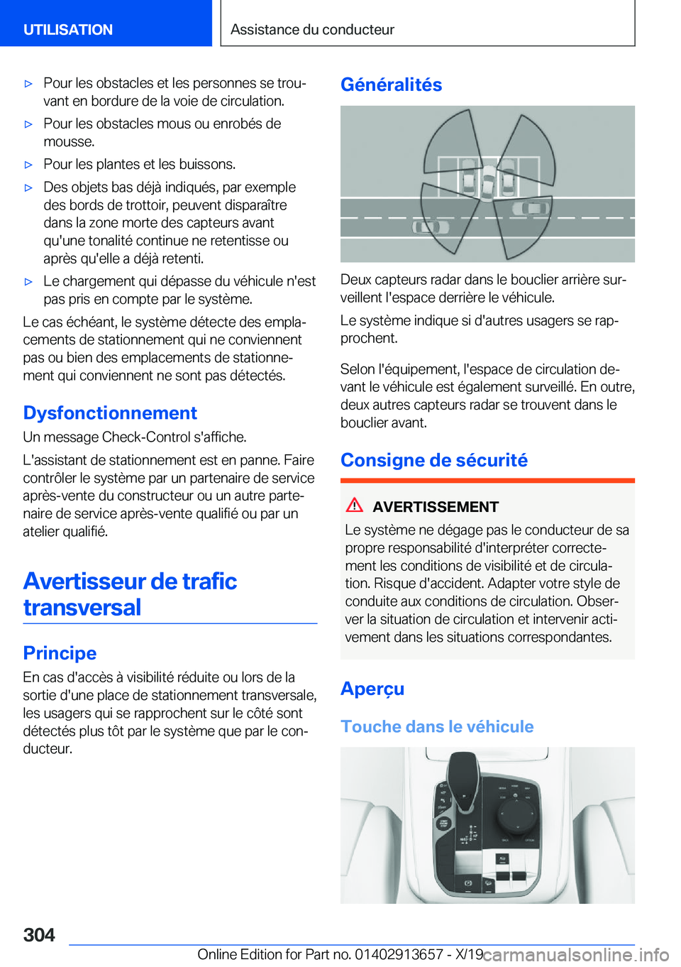 BMW X5 2020  Notices Demploi (in French) 'x�P�o�u�r��l�e�s��o�b�s�t�a�c�l�e�s��e�t��l�e�s��p�e�r�s�o�n�n�e�s��s�e��t�r�o�uj
�v�a�n�t��e�n��b�o�r�d�u�r�e��d�e��l�a��v�o�i�e��d�e��c�i�r�c�u�l�a�t�i�o�n�.'x�P�o�u�r��l�e�