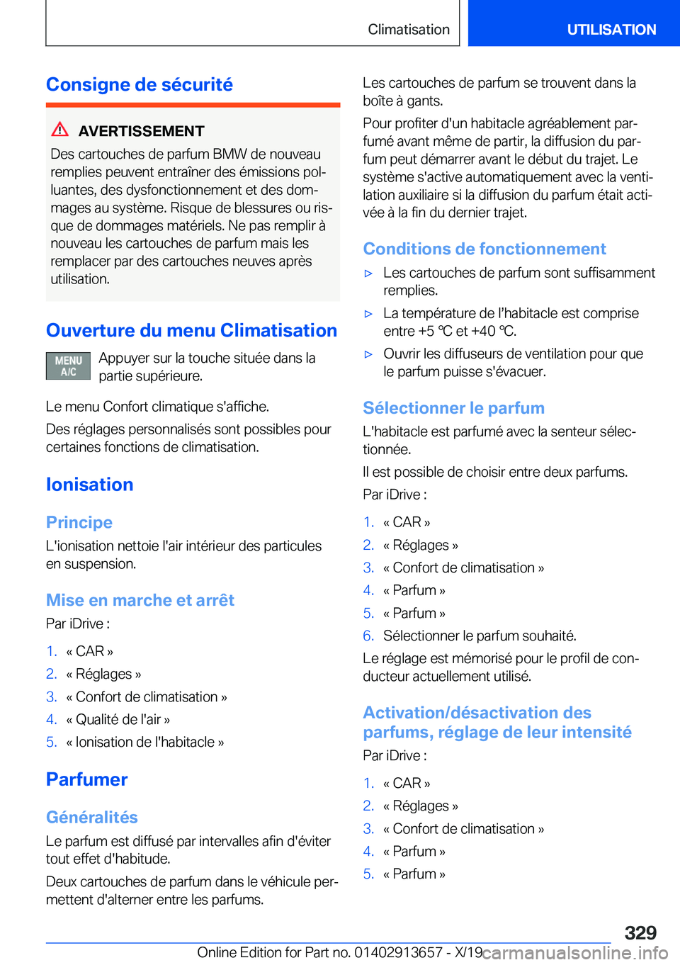 BMW X5 2020  Notices Demploi (in French) �C�o�n�s�i�g�n�e��d�e��s�é�c�u�r�i�t�é
�A�V�E�R�T�I�S�S�E�M�E�N�T
�D�e�s��c�a�r�t�o�u�c�h�e�s��d�e��p�a�r�f�u�m��B�M�W��d�e��n�o�u�v�e�a�u
�r�e�m�p�l�i�e�s��p�e�u�v�e�n�t��e�n�t�r�a�