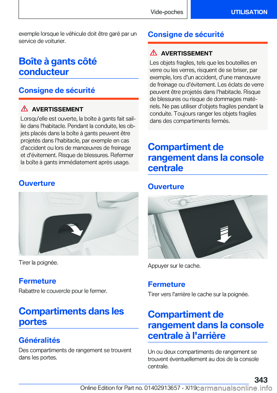 BMW X5 2020  Notices Demploi (in French) �e�x�e�m�p�l�e��l�o�r�s�q�u�e��l�e��v�é�h�i�c�u�l�e��d�o�i�t��ê�t�r�e��g�a�r�é��p�a�r��u�n�s�e�r�v�i�c�e��d�e��v�o�i�t�u�r�i�e�r�.
�B�o�