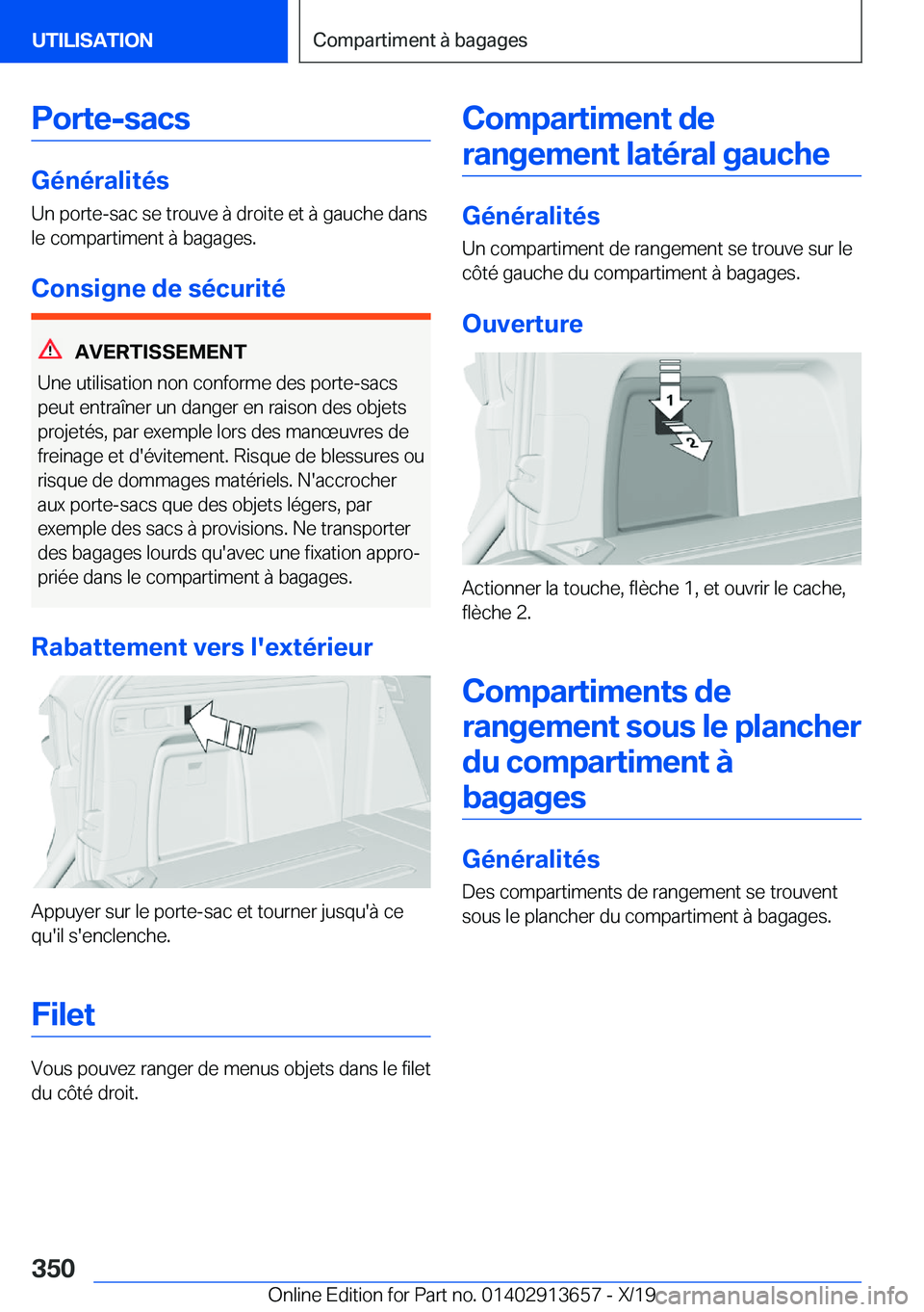 BMW X5 2020  Notices Demploi (in French) �P�o�r�t�e�-�s�a�c�s
�G�é�n�é�r�a�l�i�t�é�s
�U�n��p�o�r�t�e�-�s�a�c��s�e��t�r�o�u�v�e��