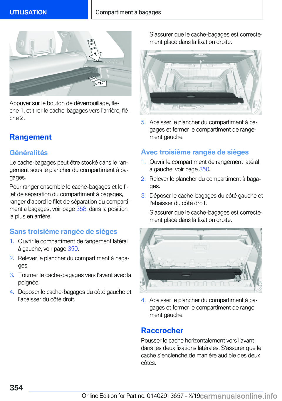 BMW X5 2020  Notices Demploi (in French) �A�p�p�u�y�e�r��s�u�r��l�e��b�o�u�t�o�n��d�e��d�é�v�e�r�r�o�u�i�l�l�a�g�e�,��f�l�èj
�c�h�e��1�,��e�t��t�i�r�e�r��l�e��c�a�c�h�e�-�b�a�g�a�g�e�s��v�e�r�s��l�'�a�r�r�i�è�r�e�,��f�l
