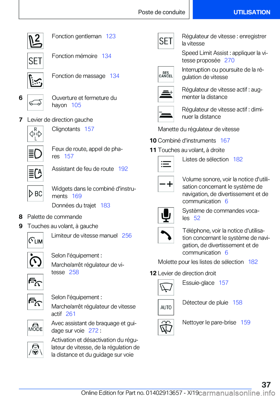 BMW X5 2020  Notices Demploi (in French) �F�o�n�c�t�i�o�n��g�e�n�t�l�e�m�a�n\_�1�2�3�F�o�n�c�t�i�o�n��m�é�m�o�i�r�e\_�1�3�4�F�o�n�c�t�i�o�n��d�e��m�a�s�s�a�g�e\_ �1�3�4�6�O�u�v�e�r�t�u�r�e��e�t��f�e�r�m�e�t�u�r�e��d�u
�h�a�y�o�