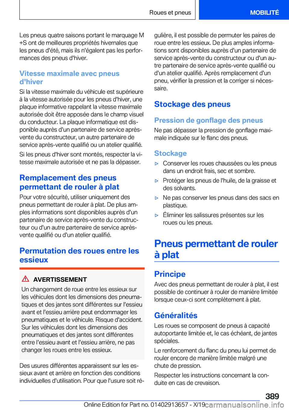 BMW X5 2020  Notices Demploi (in French) �L�e�s��p�n�e�u�s��q�u�a�t�r�e��s�a�i�s�o�n�s��p�o�r�t�a�n�t��l�e��m�a�r�q�u�a�g�e��M
�+�S��o�n�t��d�e��m�e�i�l�l�e�u�r�e�s��p�r�o�p�r�i�é�t�é�s��h�i�v�e�r�n�a�l�e�s��q�u�e
�l�e�s��p�n