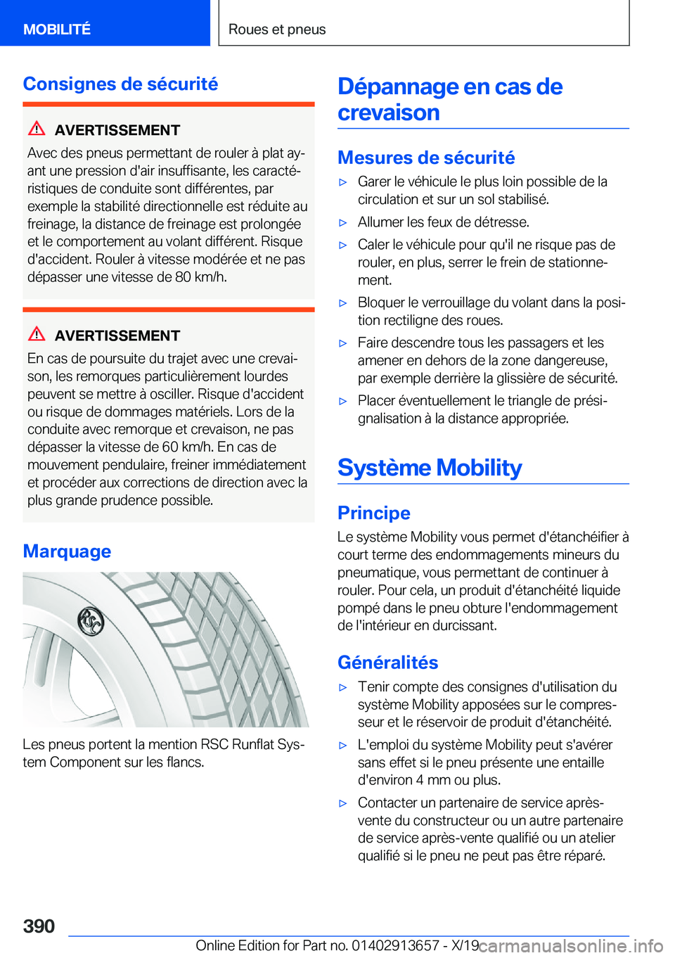 BMW X5 2020  Notices Demploi (in French) �C�o�n�s�i�g�n�e�s��d�e��s�é�c�u�r�i�t�é
�A�V�E�R�T�I�S�S�E�M�E�N�T
�A�v�e�c��d�e�s��p�n�e�u�s��p�e�r�m�e�t�t�a�n�t��d�e��r�o�u�l�e�r��