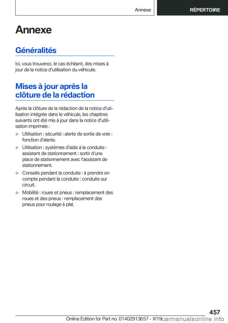 BMW X5 2020  Notices Demploi (in French) �A�n�n�e�x�e�G�é�n�é�r�a�l�i�t�é�s
�I�c�i�,��v�o�u�s��t�r�o�u�v�e�r�e�z�,��l�e��c�a�s��é�c�h�é�a�n�t�,��d�e�s��m�i�s�e�s��