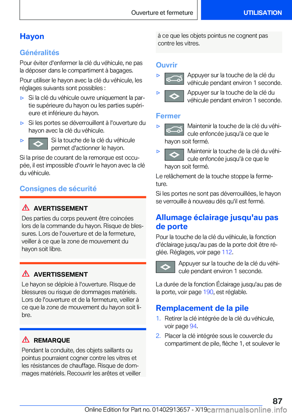 BMW X5 2020  Notices Demploi (in French) �H�a�y�o�n
�G�é�n�é�r�a�l�i�t�é�s �P�o�u�r��é�v�i�t�e�r��d�'�e�n�f�e�r�m�e�r��l�a��c�l�é��d�u��v�é�h�i�c�u�l�e�,��n�e��p�a�s
�l�a��d�é�p�o�s�e�r��d�a�n�s��l�e��c�o�m�p�a�r�t�i�m