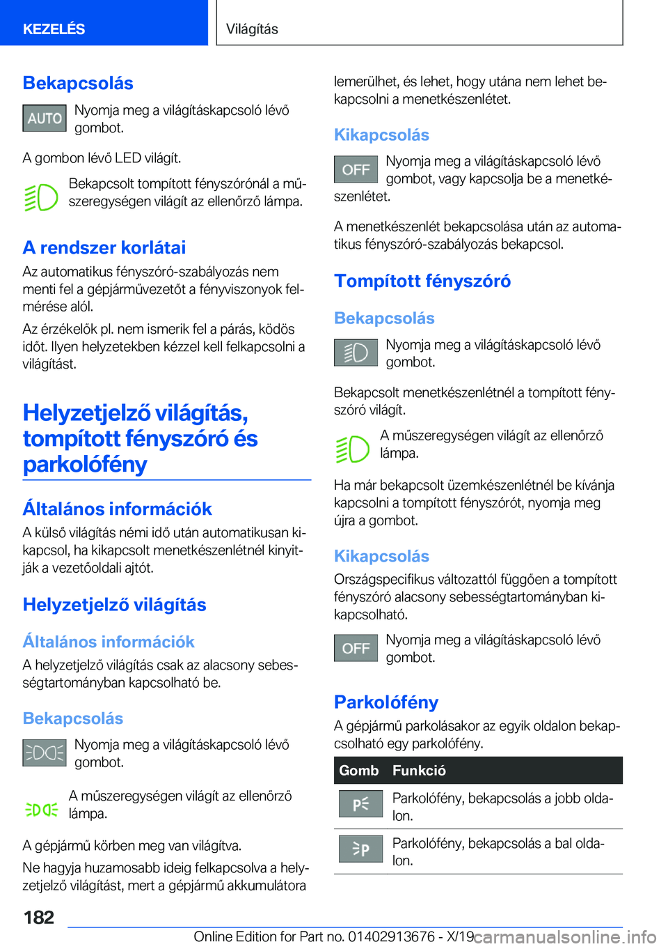 BMW X5 2020  Kezelési útmutató (in Hungarian) �B�e�k�a�p�c�s�o�l�
