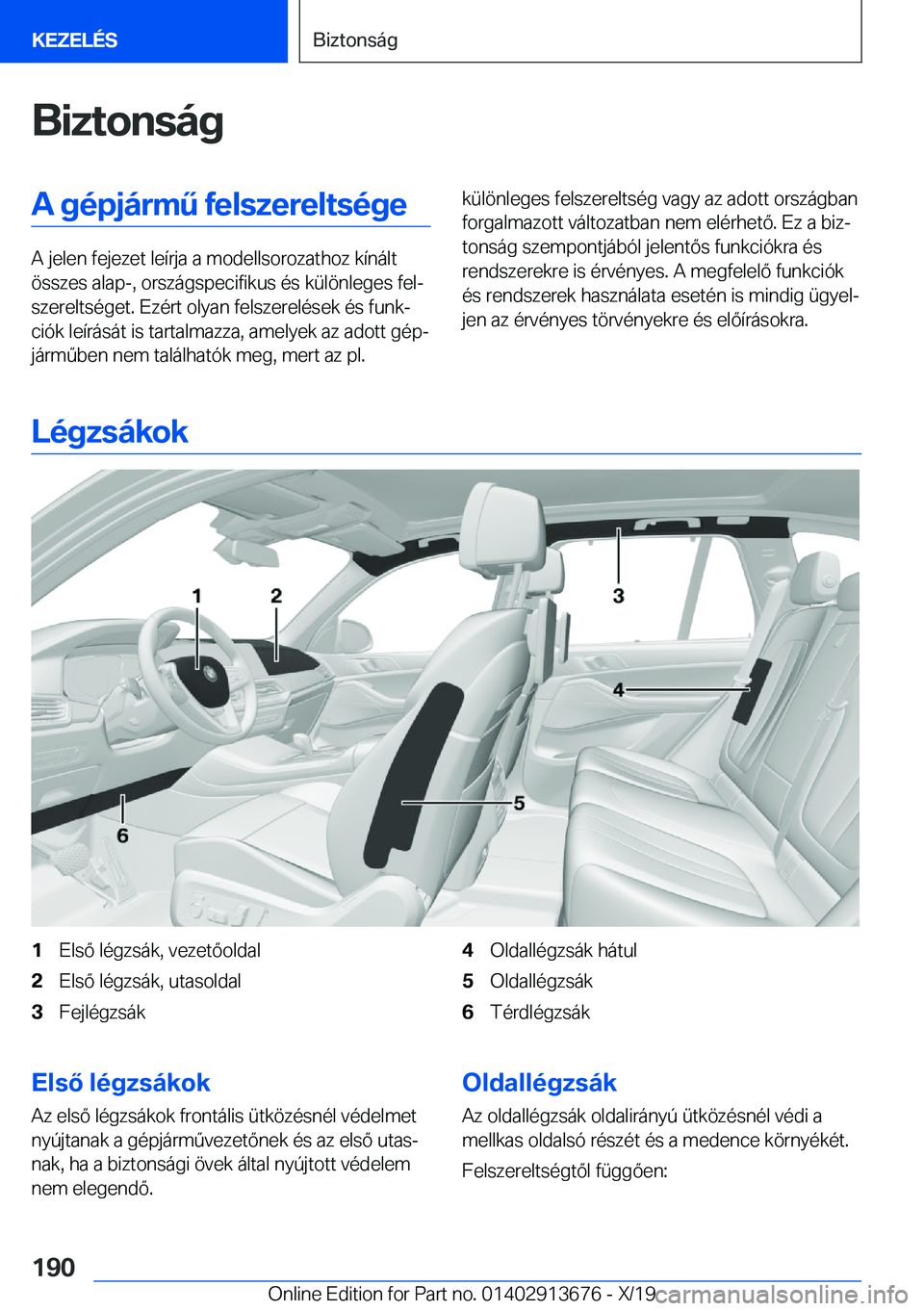 BMW X5 2020  Kezelési útmutató (in Hungarian) �B�i�z�t�o�n�s�