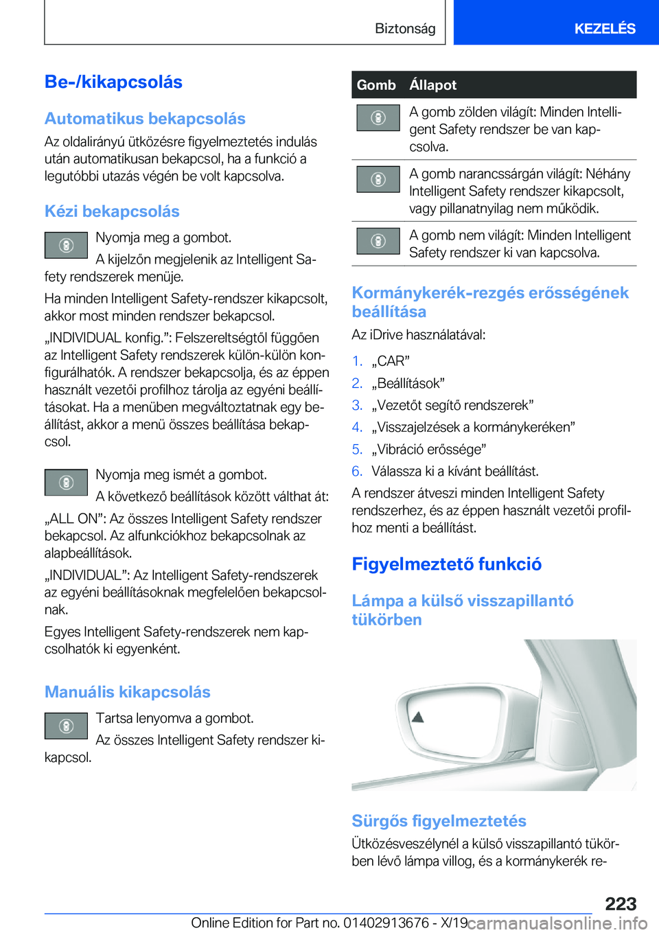 BMW X5 2020  Kezelési útmutató (in Hungarian) �B�e�-�/�k�i�k�a�p�c�s�o�l�