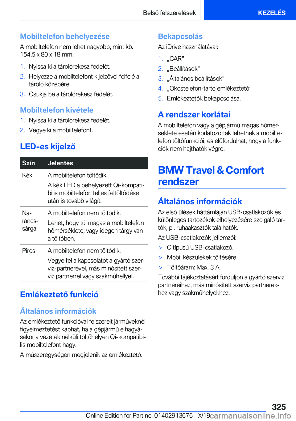 BMW X5 2020  Kezelési útmutató (in Hungarian) �M�o�b�i�l�t�e�l�e�f�o�n��b�e�h�e�l�y�e�z�