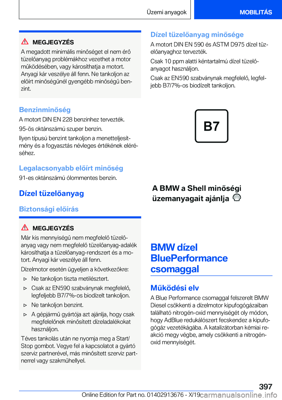 BMW X5 2020  Kezelési útmutató (in Hungarian) �M�E�G�J�E�G�Y�Z�