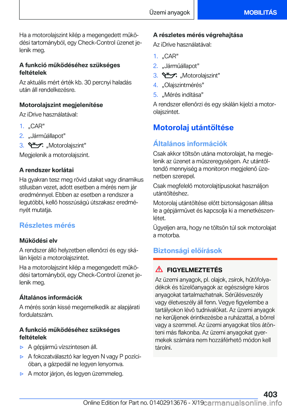 BMW X5 2020  Kezelési útmutató (in Hungarian) �H�a��a��m�o�t�o�r�o�l�a�j�s�z�i�n�t��k�i�l�