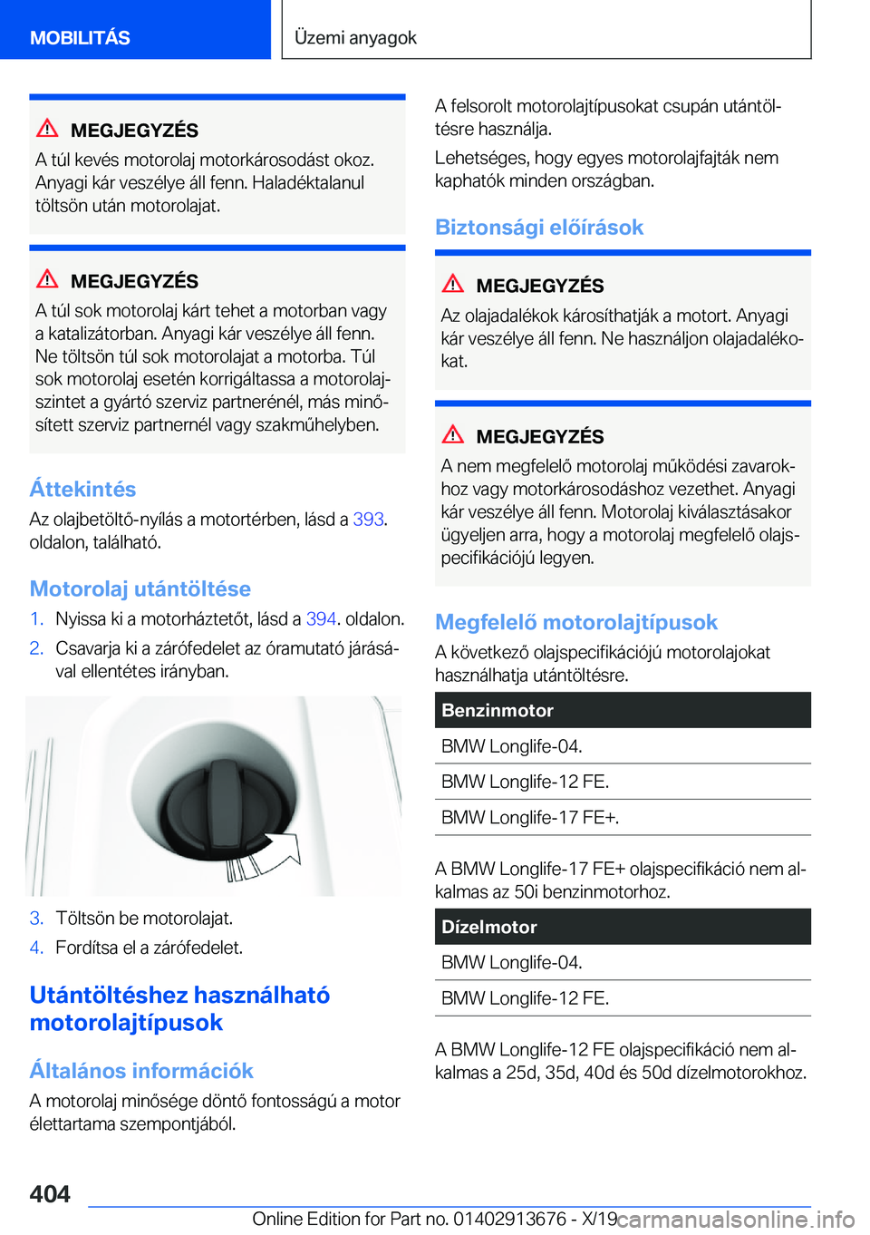 BMW X5 2020  Kezelési útmutató (in Hungarian) �M�E�G�J�E�G�Y�Z�