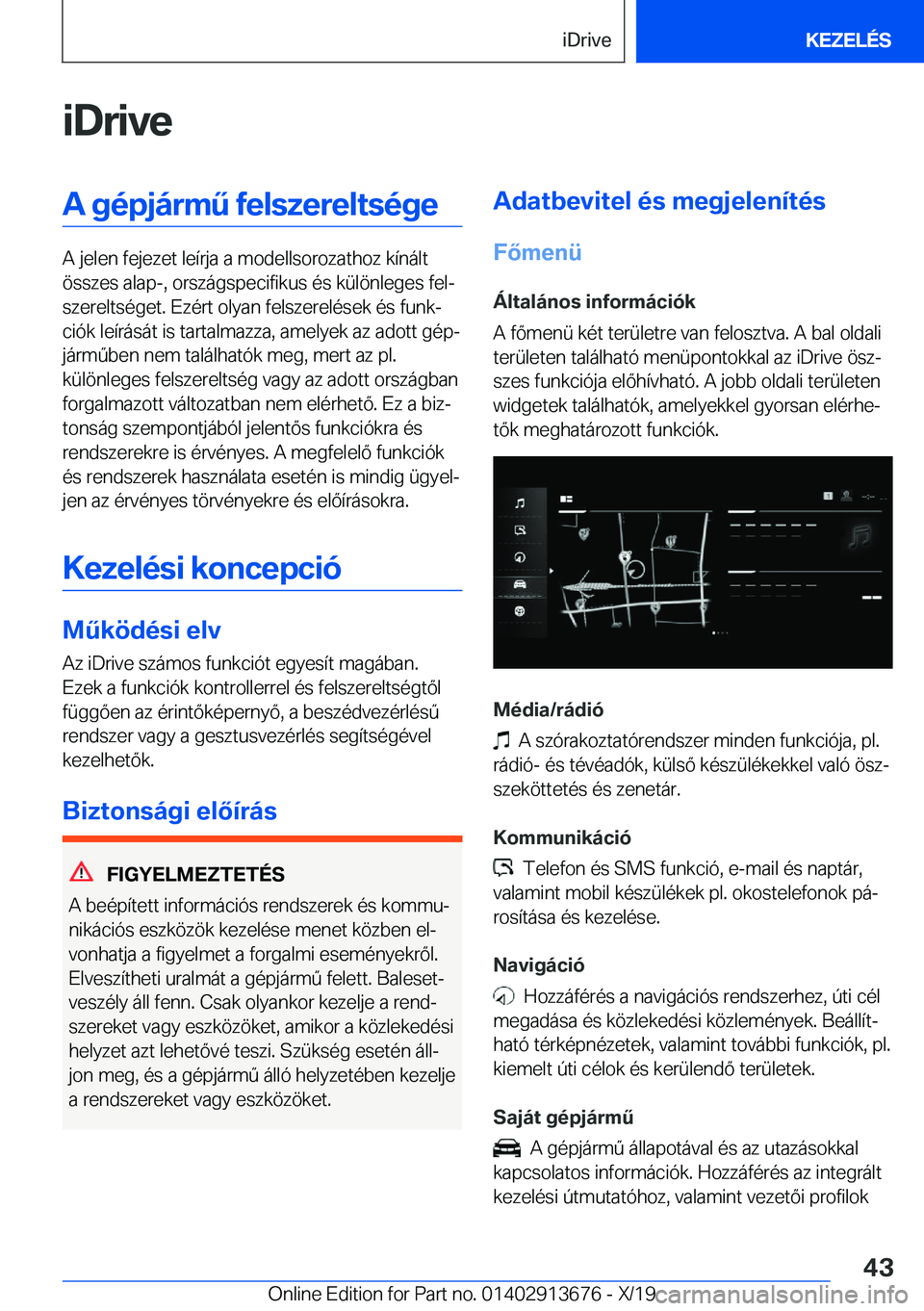 BMW X5 2020  Kezelési útmutató (in Hungarian) �i�D�r�i�v�e�A��g�