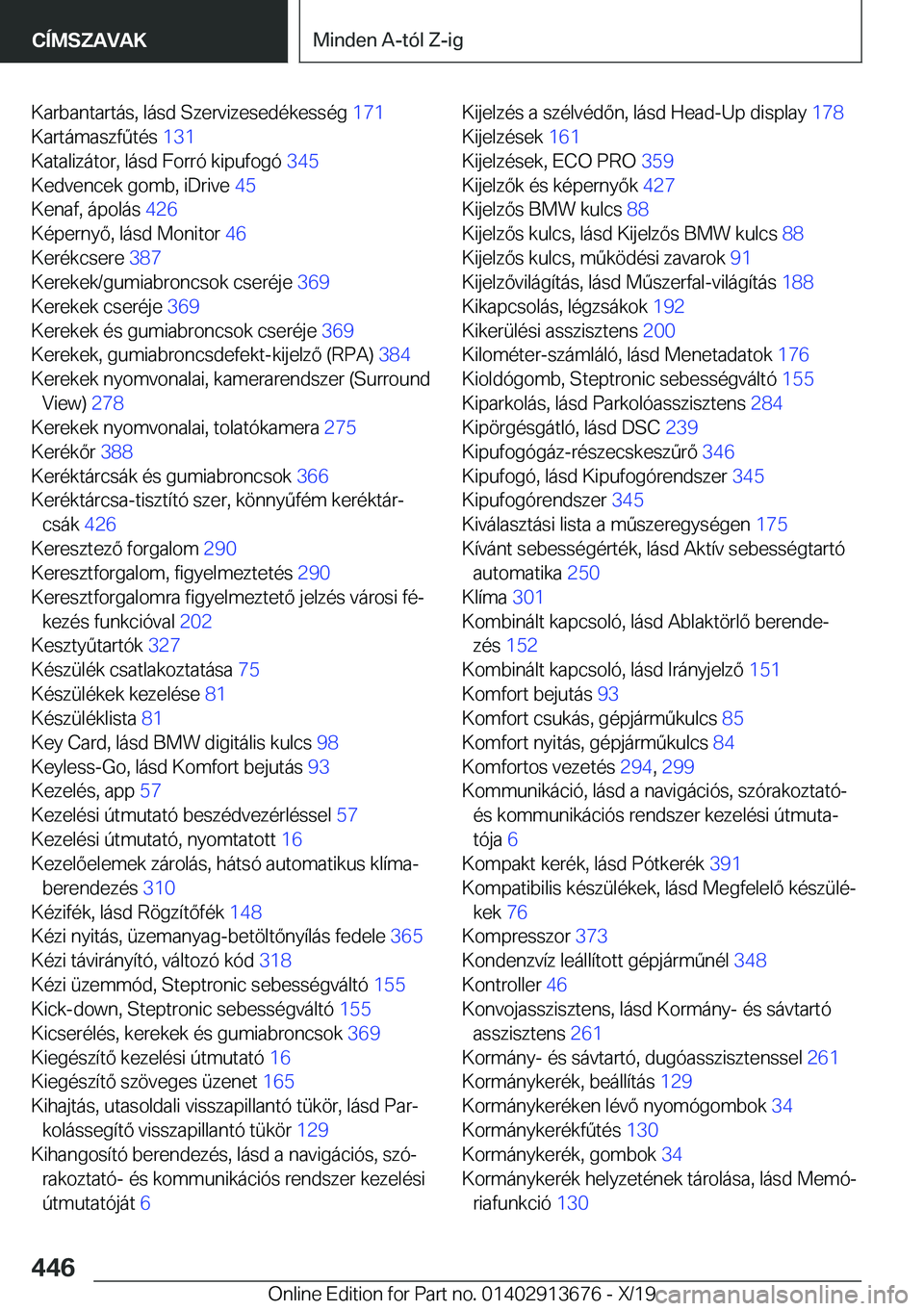 BMW X5 2020  Kezelési útmutató (in Hungarian) �K�a�r�b�a�n�t�a�r�t�