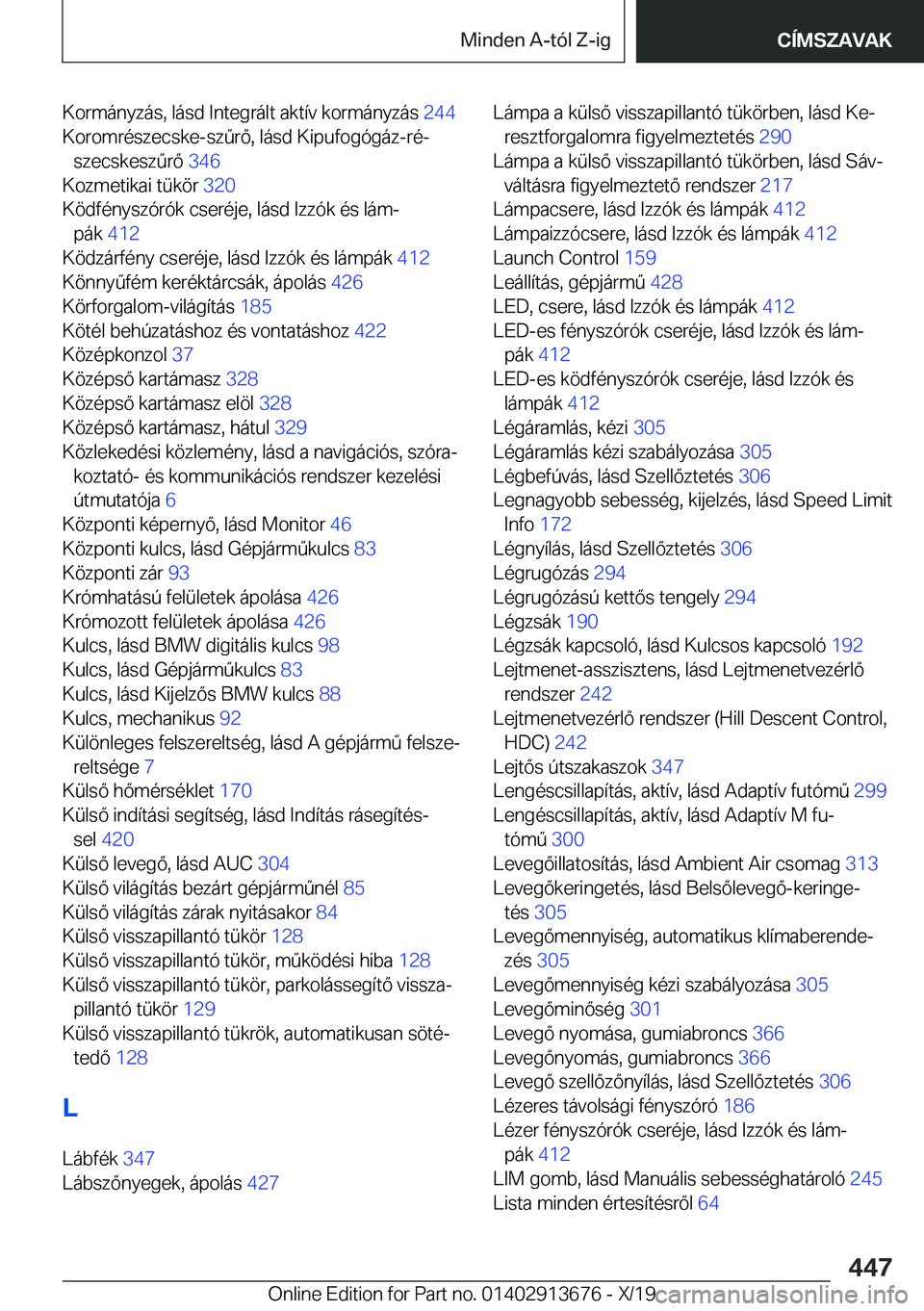 BMW X5 2020  Kezelési útmutató (in Hungarian) �K�o�r�m�