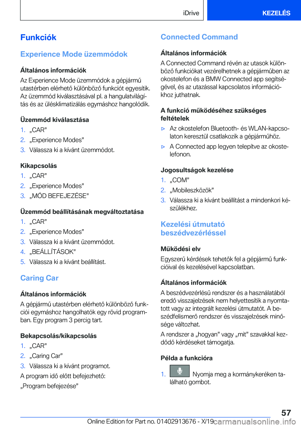 BMW X5 2020  Kezelési útmutató (in Hungarian) �F�u�n�k�c�i�