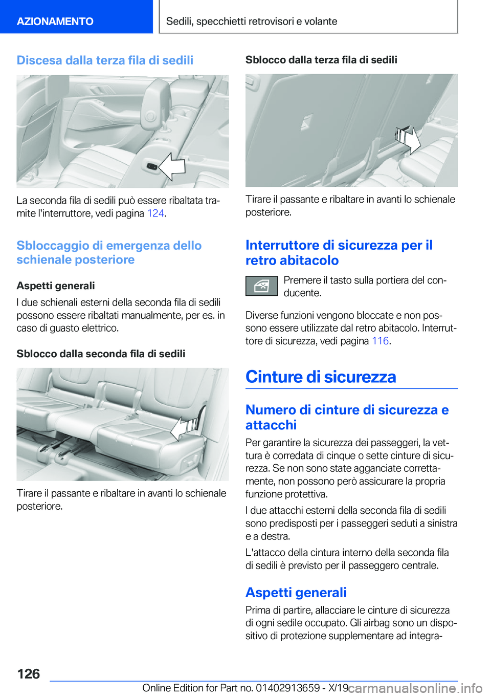 BMW X5 2020  Libretti Di Uso E manutenzione (in Italian) �D�i�s�c�e�s�a��d�a�l�l�a��t�e�r�z�a��f�i�l�a��d�i��s�e�d�i�l�i
�L�a��s�e�c�o�n�d�a��f�i�l�a��d�i��s�e�d�i�l�i��p�u�