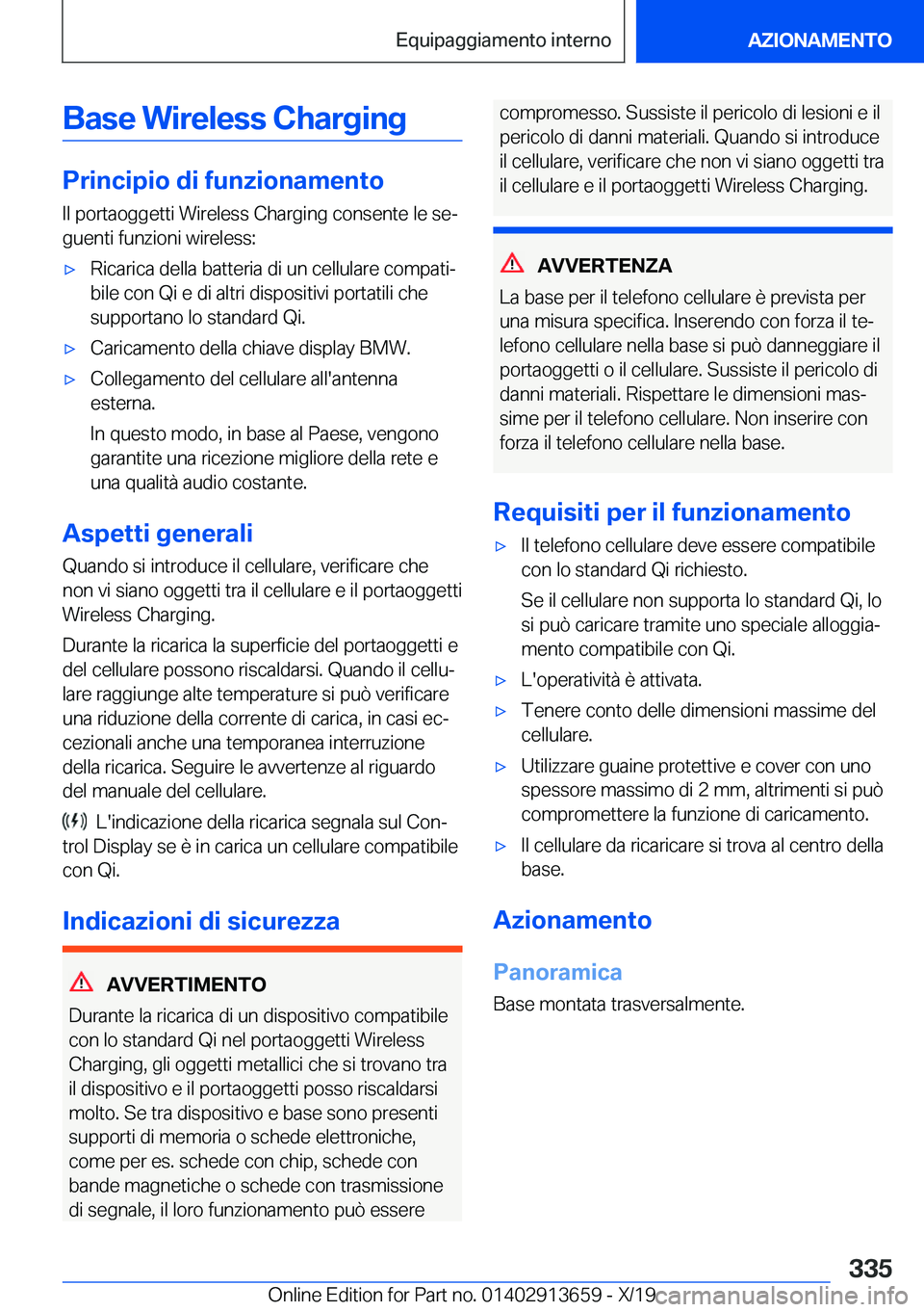 BMW X5 2020  Libretti Di Uso E manutenzione (in Italian) �B�a�s�e��W�i�r�e�l�e�s�s��C�h�a�r�g�i�n�g
�P�r�i�n�c�i�p�i�o��d�i��f�u�n�z�i�o�n�a�m�e�n�t�o
�I�l��p�o�r�t�a�o�g�g�e�t�t�i��W�i�r�e�l�e�s�s��C�h�a�r�g�i�n�g��c�o�n�s�e�n�t�e��l�e��s�eª �g