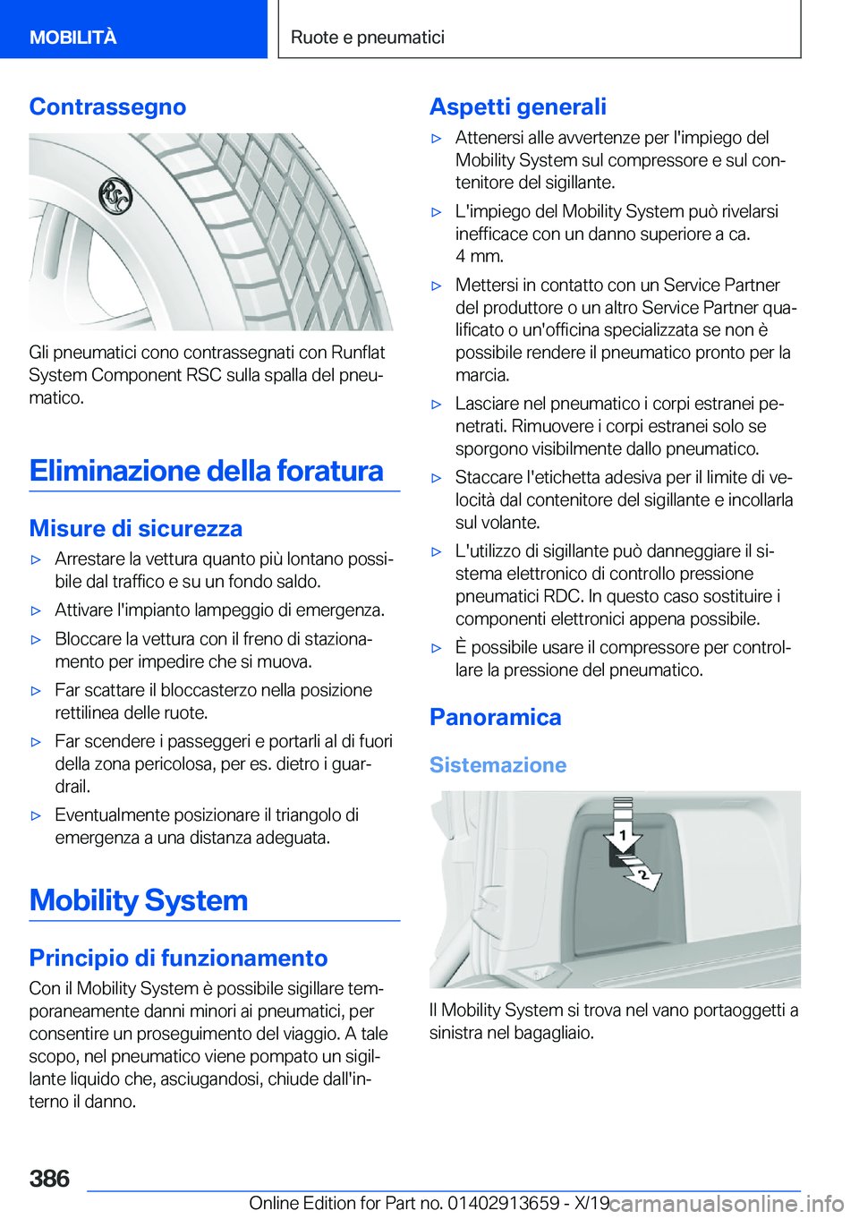 BMW X5 2020  Libretti Di Uso E manutenzione (in Italian) �C�o�n�t�r�a�s�s�e�g�n�o
�G�l�i��p�n�e�u�m�a�t�i�c�i��c�o�n�o��c�o�n�t�r�a�s�s�e�g�n�a�t�i��c�o�n��R�u�n�f�l�a�t�S�y�s�t�e�m��C�o�m�p�o�n�e�n�t��R�S�C��s�u�l�l�a��s�p�a�l�l�a��d�e�l��p�n�e�