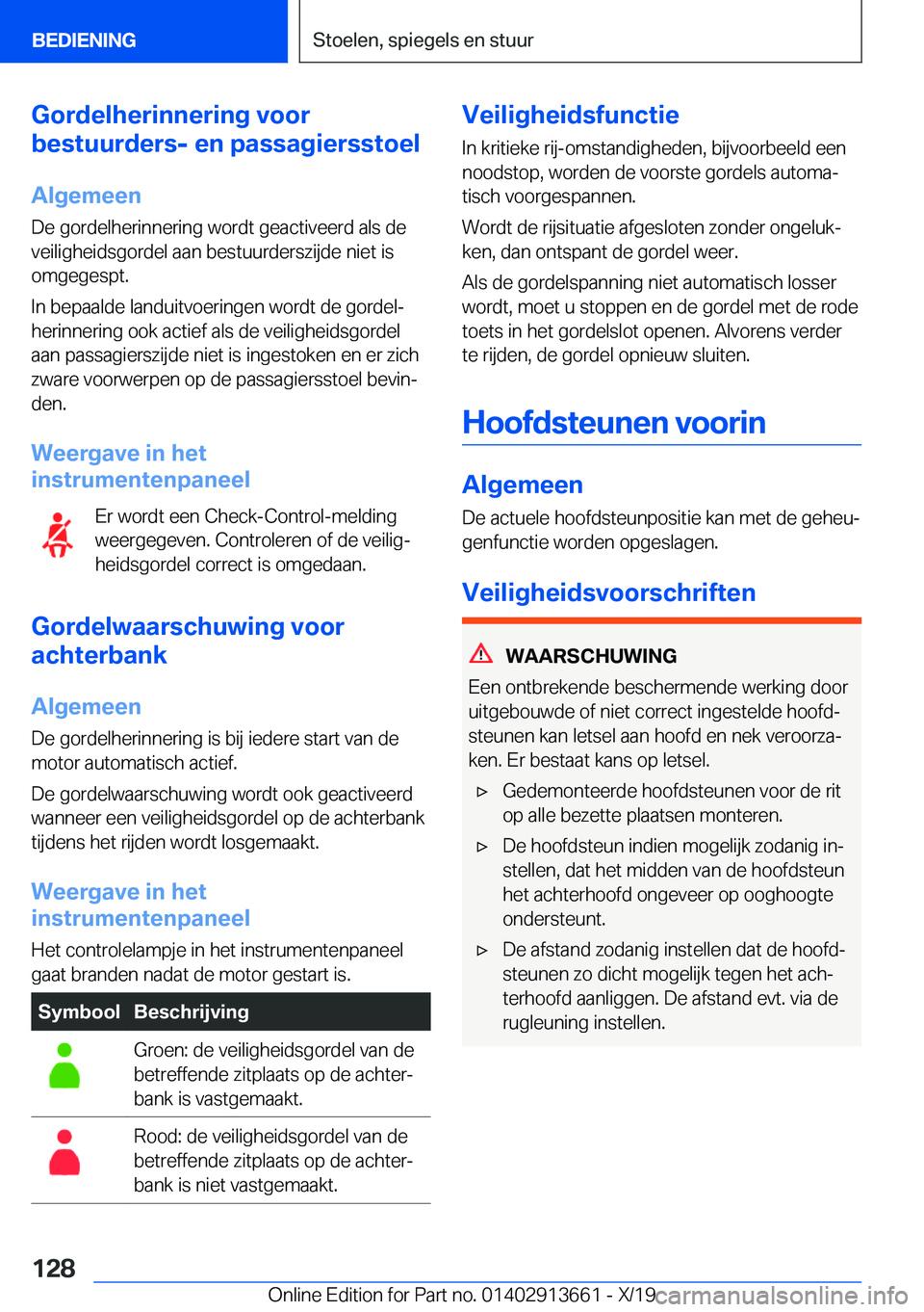 BMW X5 2020  Instructieboekjes (in Dutch) �G�o�r�d�e�l�h�e�r�i�n�n�e�r�i�n�g��v�o�o�r
�b�e�s�t�u�u�r�d�e�r�s�-��e�n��p�a�s�s�a�g�i�e�r�s�s�t�o�e�l
�A�l�g�e�m�e�e�n
�D�e��g�o�r�d�e�l�h�e�r�i�n�n�e�r�i�n�g��w�o�r�d�t��g�e�a�c�t�i�v�e�e�r�