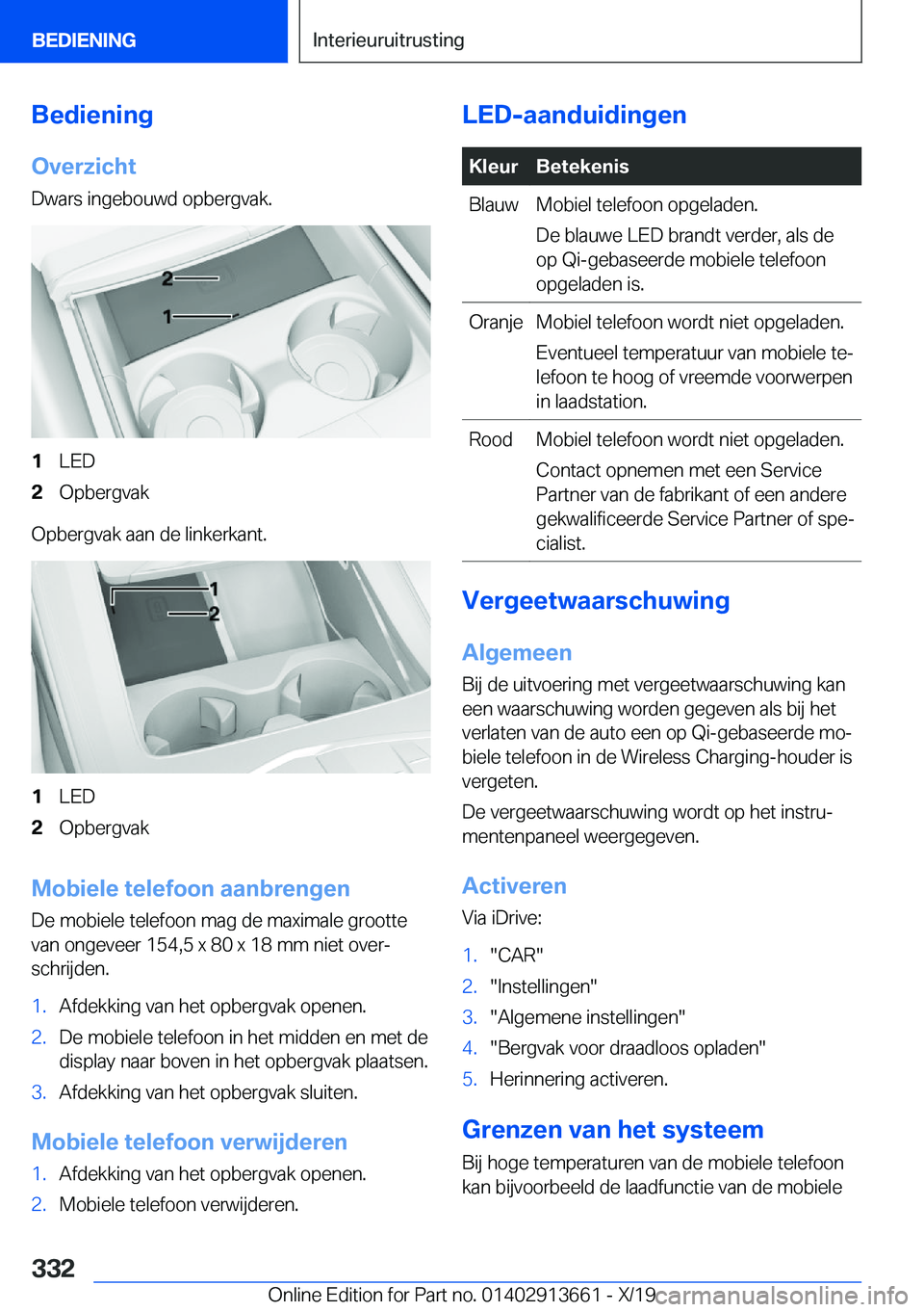 BMW X5 2020  Instructieboekjes (in Dutch) �B�e�d�i�e�n�i�n�g�O�v�e�r�z�i�c�h�t
�D�w�a�r�s��i�n�g�e�b�o�u�w�d��o�p�b�e�r�g�v�a�k�.�1�L�E�D�2�O�p�b�e�r�g�v�a�k
�O�p�b�e�r�g�v�a�k��a�a�n��d�e��l�i�n�k�e�r�k�a�n�t�.
�1�L�E�D�2�O�p�b�e�r�g�v�