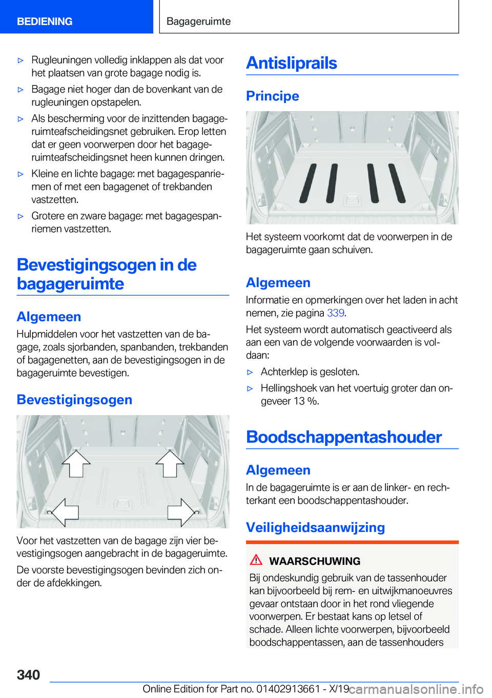 BMW X5 2020  Instructieboekjes (in Dutch) 'x�R�u�g�l�e�u�n�i�n�g�e�n��v�o�l�l�e�d�i�g��i�n�k�l�a�p�p�e�n��a�l�s��d�a�t��v�o�o�r
�h�e�t��p�l�a�a�t�s�e�n��v�a�n��g�r�o�t�e��b�a�g�a�g�e��n�o�d�i�g��i�s�.'x�B�a�g�a�g�e��n�i�e�