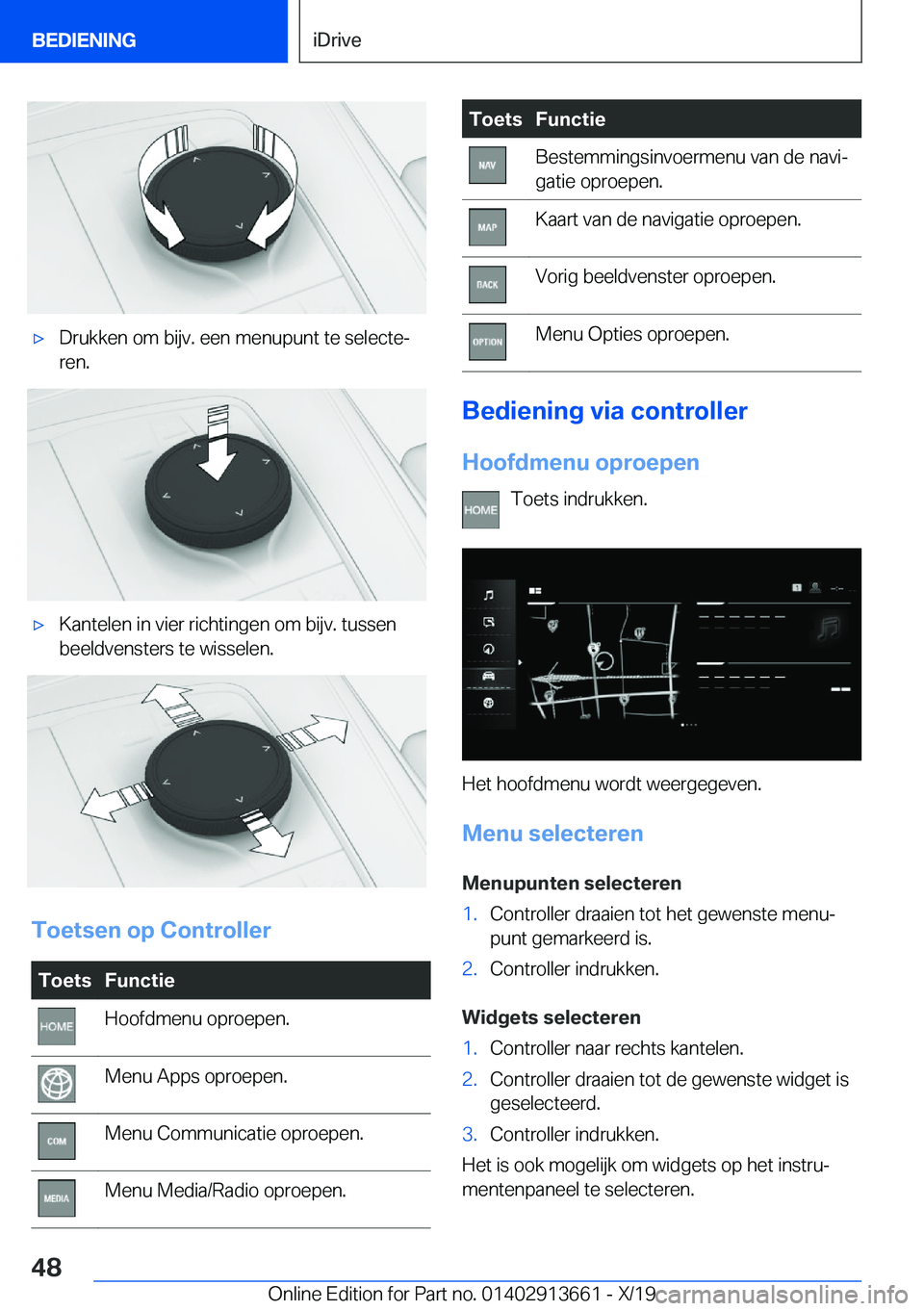 BMW X5 2020  Instructieboekjes (in Dutch) 'x�D�r�u�k�k�e�n��o�m��b�i�j�v�.��e�e�n��m�e�n�u�p�u�n�t��t�e��s�e�l�e�c�t�ej
�r�e�n�.'x�K�a�n�t�e�l�e�n��i�n��v�i�e�r��r�i�c�h�t�i�n�g�e�n��o�m��b�i�j�v�.��t�u�s�s�e�n
�b�e�e�l�d